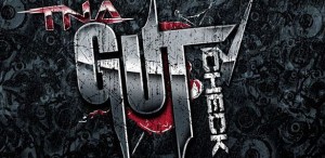 tna-gut-check tna-gut-check