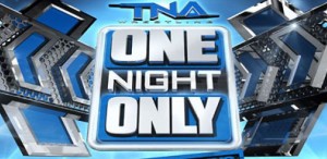 tna-onenightonly tna-onenightonly