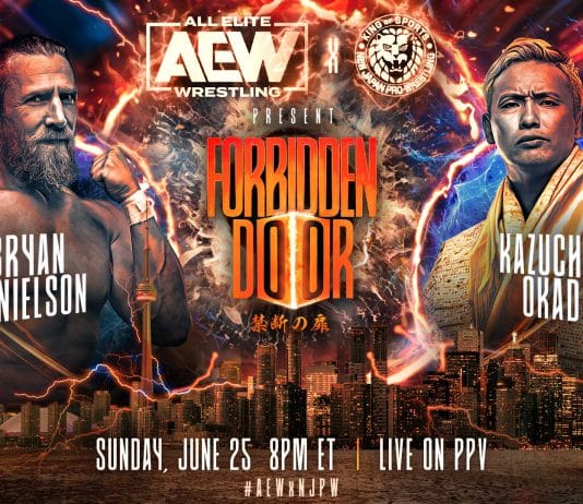 AEW & NJPW: The Forbidden Door 2 Preview For Tonight (6/25/2023): Toronto, ONT., CN.