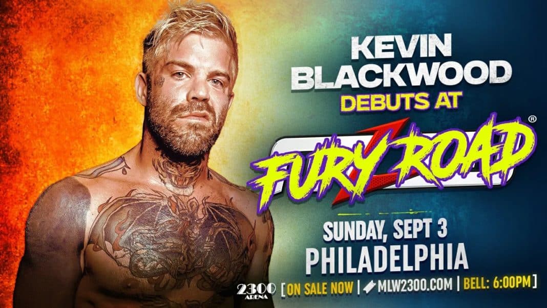 Kevin Blackwood’s Debut Announced For MLW Fury Road On 9/3 PWMania