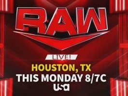WWE RAW Preview For Tonight (7/31/2023): Houston, TX.