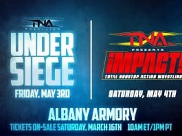 TNA Coming To Albany In May For Under Siege 2024, iMPACT Taping