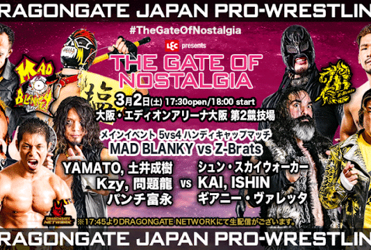 Dragon Gate The Gate Of Nostalgia Results – March 2, 2024