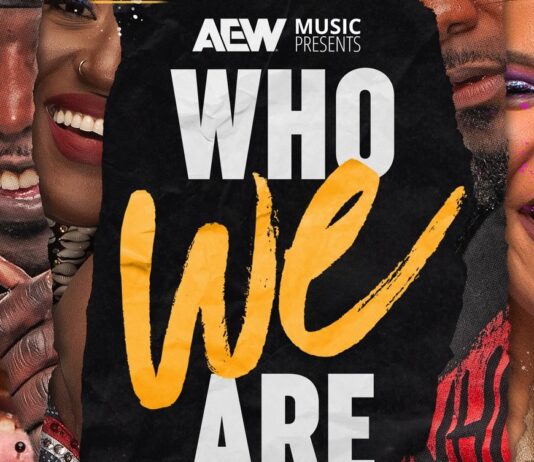 AEW: Who We Are: Volume 2 Released Today, Official Tracklist