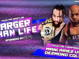 Focus Pro Wrestling Larger Than Life Results – January 11, 2025