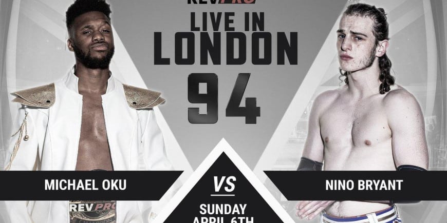RevPro Live In London 94 Results – April 6, 2025 | PWMania - Wrestling News