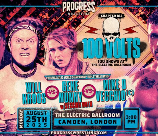 PROGRESS Wrestling Chapter 183: 100 Volts