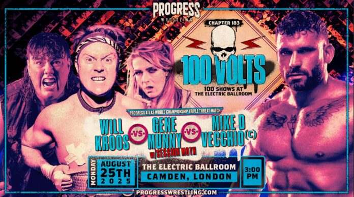PROGRESS Wrestling Chapter 183: 100 Volts