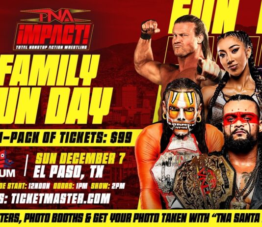 TNA Family Fun Day Announced For 12/7 In El Paso, TX.
