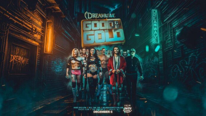 Dreamwave Wrestling Good As Gold