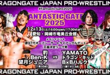 Dragon Gate Fantastic Gate Night 7 Results – December 13, 2025 Dragon Gate Fantastic Gate