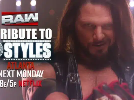 Backstage News On WWE’s AJ Styles Tribute Episode Of RAW AJ Styles Tribute