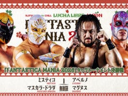 NJPW & CMLL Fantastica Mania Night 5 Results – February 24, 2026 NJPW & CMLL Fantastica Mania
