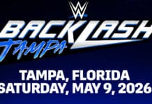 WWE Backlash 2026 Set For May 9 In Tampa, Florida WWE Backlash 2026