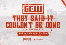 GCW They Said It Couldn't Be Done In Kentucky