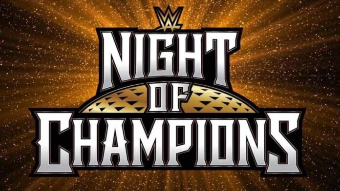 WWE Night Of Champions 2026 WWE Night Of Champions 2026