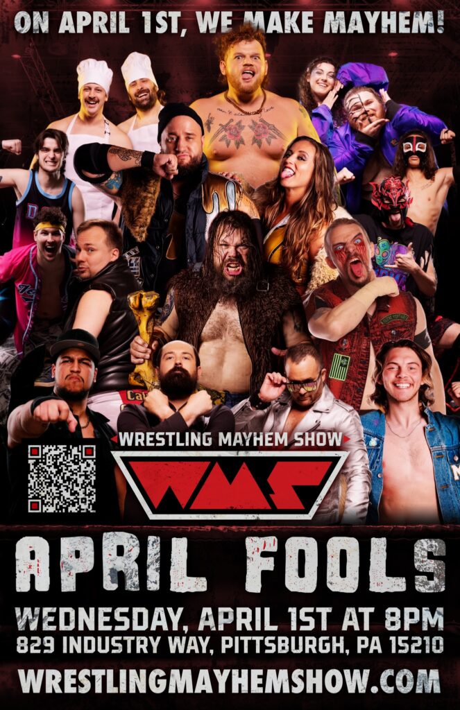 Wrestling Mayhem Live Event April 1st