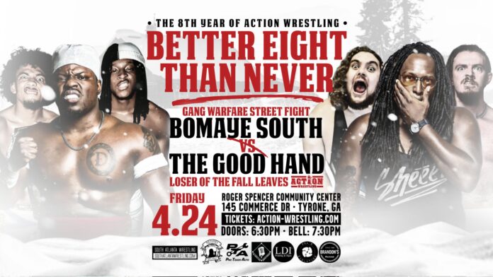Action Wrestling Better Eight Than Never Action Wrestling Better Eight Than Never