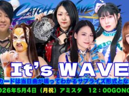 Pro Wrestling Wave Catch The Wave Night 2 Results – May 4, 2026 Pro Wrestling Wave Catch The Wave