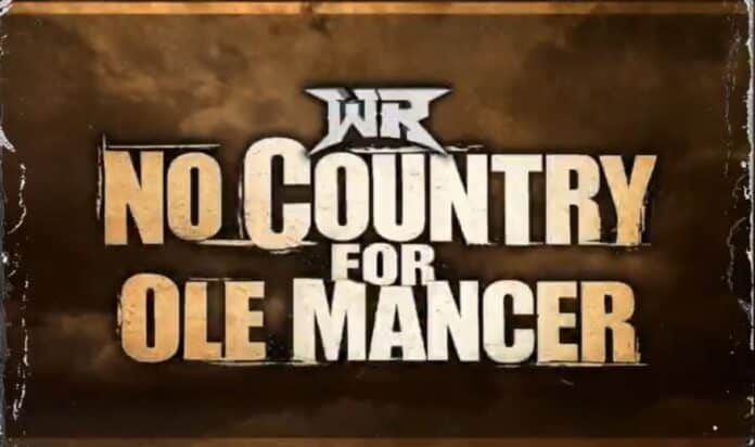 Wrestling Revolver No Country For Ole Mancer Wrestling Revolver No Country For Ole Mancer