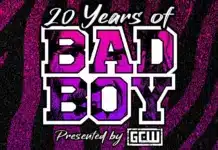GCW 20 Years Of Bad Boy Results – August 6, 2026 GCW 20 Years Of Bad Boy