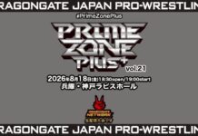 Dragon Gate Prime Zone Plus Vol 18 Results – August 18, 2026 Dragon Gate Prime Zone Plus