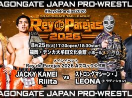 Dragon Gate Rey De Parejas Night 11 Results – August 25, 2026