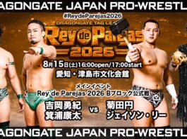 Dragon Gate Rey De Parejas Night 5 Results – August 15, 2026 Dragon Gate Rey De Parejas