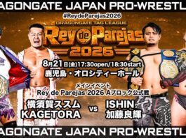 Dragon Gate Rey De Parejas Night 7 Results – August 21, 2026 Dragon Gate Rey De Parejas