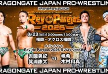 Dragon Gate Rey De Parejas Night 9 Results – August 23, 2026 (Afternoon) Dragon Gate Rey De Parejas
