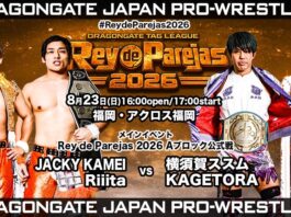 Dragon Gate Rey De Parejas Night 9 Results – August 23, 2026 (Evening) Dragon Gate Rey De Parejas