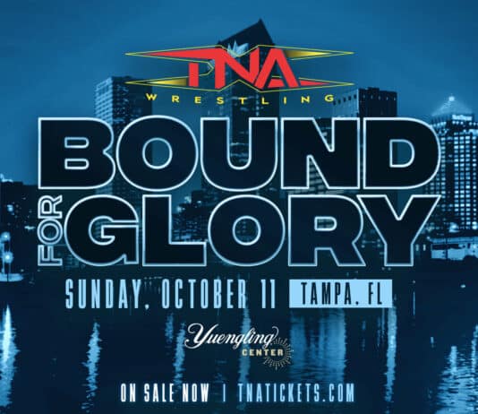Updated Lineup For TNA Bound For Glory 2026 TNA Bound For Glory 2026